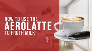 How To Use the AeroLatte To Froth Milk [upl. by Valorie140]